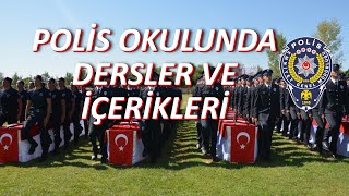 POLİS OKULUNDA DERSLER VE İÇERİKLERİ (PMYO-POMEM DERSLER)