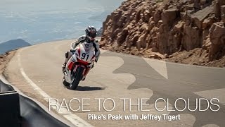 Race To The Clouds: 2015 Pike's Peak with Jeffrey Tigert - MotoUSA