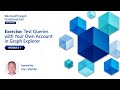 Module 1: Exercise - Test Queries with Your Own Account | Microsoft Graph Fundamentals for Beginners