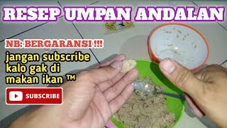 BONGKAR RESEP UMPAN ANDALAN || pemancing ikan mas wajib tau