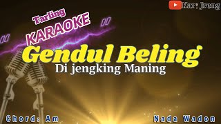 GELAS BELING~DI JENGKING MANING NIKEN CHANDU KARAOKE TARLING NADA WADON