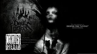 DARK FORTRESS - Despise the \