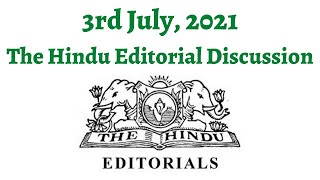 3rd July 2021- The Hindu Editorial Discussion (Rajasthan RERC solarization, Why China so aggressive)