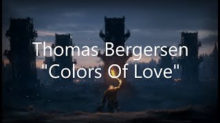 Thomas Bergersen - Colors Of Love (Sub. Español)