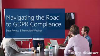 Navigating the Road to GDPR Compliance