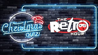 460: Retro Gaming Christmas Quiz 2024 - The Retro Hour EP460