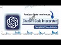 Analyze Data in Minutes with ChatGPT Code Interpreter (Complete Video Tutorial)