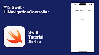 UINavigationController | Swift Programming Tutorial | Absolute Beginner