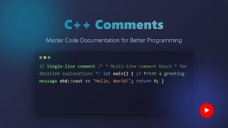 C++ Comments: Master Documentation for Clean, Readable Code 🚀