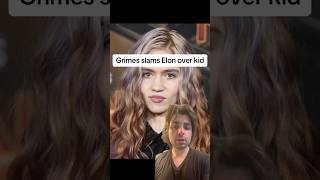 Grimes slams Elon over kid