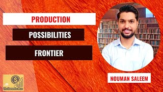 Production Possibilities Frontier in Hindi/Urdu - Microeconomics | PPF Curve | Graphical Explanation