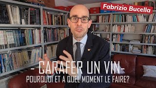 LE CARAFAGE : Pourquoi il peut tuer vos vieux vins, et dans quels cas l'effectuer ?