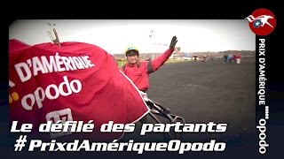 Le défilé des partants - Prix d'Amérique Opodo 2017