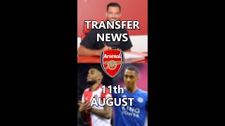 #shorts Arsenal Transfer News Roundup, 11th August 2022