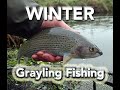 How to Winter Grayling Fly Fishing