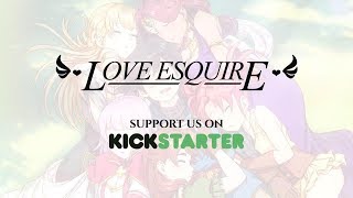 Love Esquire  - Kickstarter Trailer