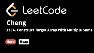 LeetCode 1354. Construct Target Array With Multiple Sums