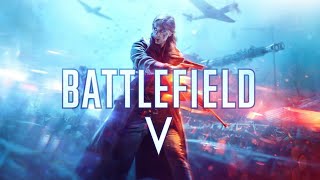 Battlefield V LIVE - Year of the new Battlefield