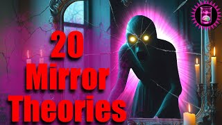 20 Creepy Theories About Mirrors | The Theory Lab #2