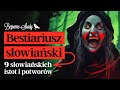 Bestiariusz Słowiański | 9 istot słowiańskiego folkloru