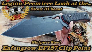 Legion Premiere Look at the Eafengrow EF157 in Sleipner Steel!