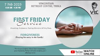 FIRST FRIDAY SERVICE  (7-FEBRUARY-2025)