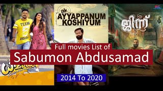 Sabumon Abdusamad Full Movies List | All Movies of Sabumon Abdusamad