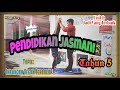 Pendidikan Jasmani Tahun 5 | Unit 1: Jadi Yang Terbaik | Topik : Tegak Terbalik