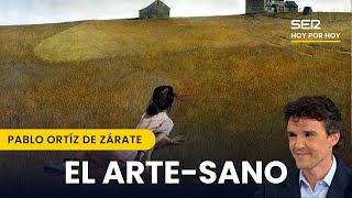 El mundo de Cristina, de Andrew Wyeth, un homenaje a la fe en uno mismo | El Artesano de Hoy por Hoy