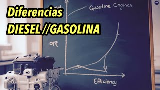 Cuales son las Diferencias entre un motor DIESEL y un motor GASOLINA!