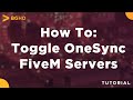 How To Turn ON/OFF OneSync & OneSync Legacy in a FiveM Server