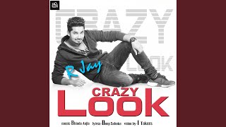 Crazy Look (feat. Bhinda Aujla)