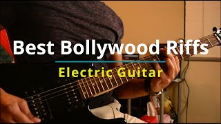 Best Bollywood Riffs - Electric Guitar | Part 1