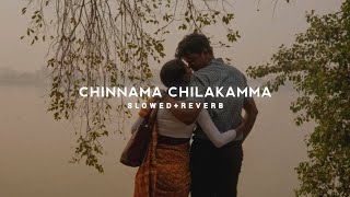 Chinnama Chilakamma - Slowed + Reverb | A R Rahman