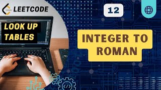 Integer to Roman | Leetcode 12 | C++