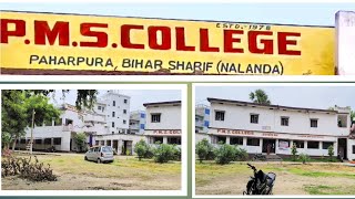 PMS COLLEGE BIHAR SHARIF (NALANDA) #PMS #college #paharpura #bihar_Sarif