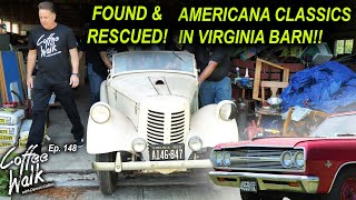 FOUND & RESCUED: AMERICANA CLASSICS IN VIRGINIA BARN!!