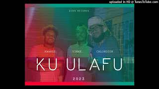 VINKE FT KWANZZ \u0026 CALORDDIN - KU ULAFU (Official audio) OZON RECORDS 2023