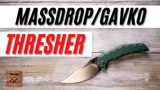 Massdrop Gavko Thresher Pocketknife. Fablades Full Review