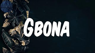 (Lyrics) Gbona - Burna Boy