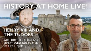 History at Home Live! – Henry VIII and the Tudors