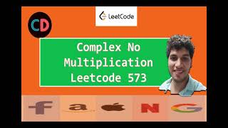 Complex Number Multiplication | Leetcode Complex Number Multiplication 537 | Live coding session 🔥🔥🔥