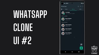 WhatsApp Clone Flutter UI Design #2 - Flutter Tutorial