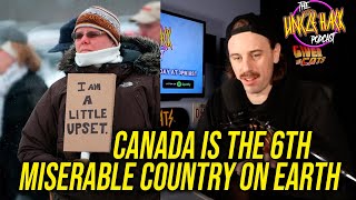 Canada's The 6th Miserable Country | Episode 068 - The Uncle Hack Podcast