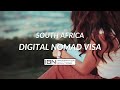 South Africa - The Digital Nomad Visa