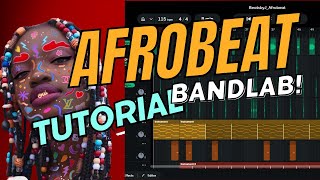 How to make Afrobeat (Tutorial) - Bandlab