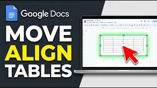 How to Move and Align Tables in Google Docs 2026 (Quick & Easy)