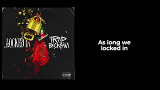 Trap Beckham - Locked In (Official Lyric Video)