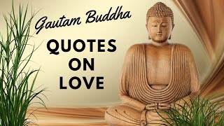 Awesome Buddha Quotes on Love - Love Quotes - Buddha Quotes - Quotes - Buddha - Buddha Wisdom
