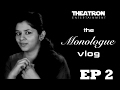 The Monologue Vlog Ep 2 Ti Phulrani Feat Kaumudi Walokar